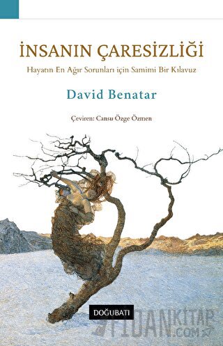 İnsanın Çaresizliği