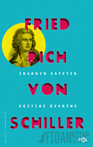 İnsanın Estetik Eğitimi Üzerine