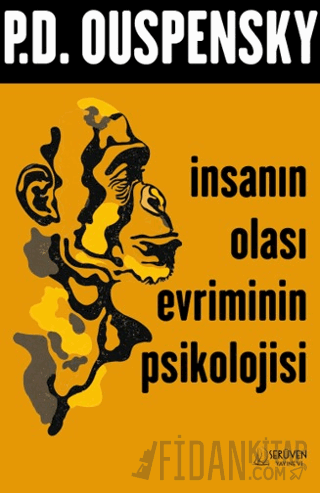 İnsanın Olası Evriminin Psikolojisi P. D. Ouspensky