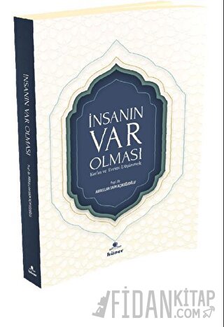 İnsan'ın Var Olması Kur’an Ve Evrimi Düşünmek