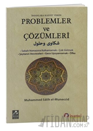 İnsanlara Kasvet Veren Problemler ve Çözümleri