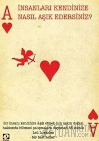 İnsanları Kendinize Nasıl Aşık Edersiniz?