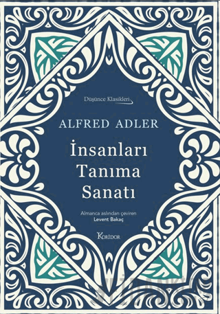 İnsanları Tanıma Sanatı (Ciltli) Alfred Adler