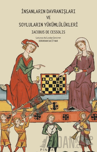 İnsanların Davranışları ve Soyluların Yükümlülükleri