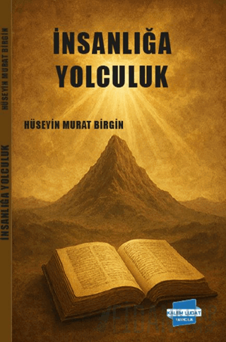 İnsanlığa Yolculuk