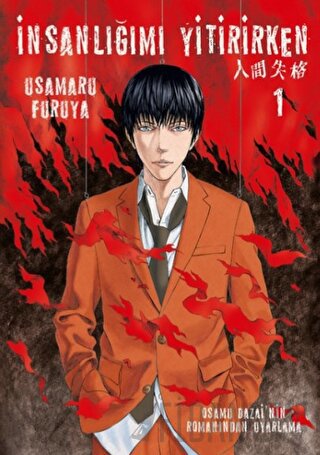 İnsanlığımı Yitirirken Cilt 1