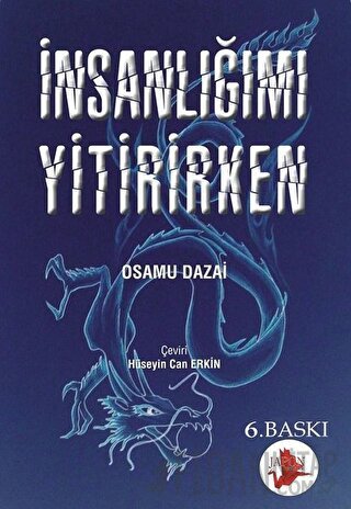 İnsanlığımı Yitirirken Osamu Dazai