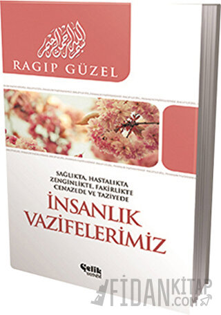 İnsanlık Vazifelerimiz