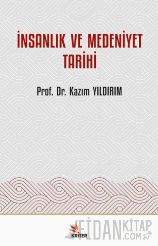 İnsanlık ve Medeniyet Tarihi