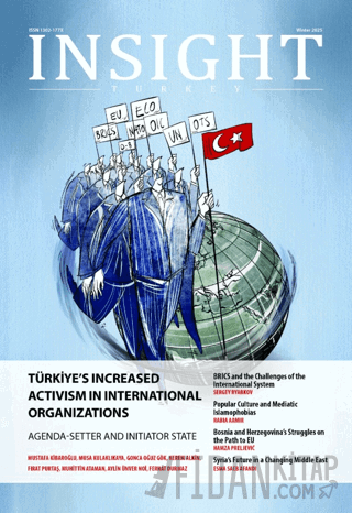 Insight Turkey Vol. 27, No: 1 Winter 2025