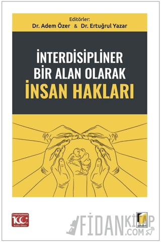 İnterdisipliner Bir Alan Olarak İnsan Hakları