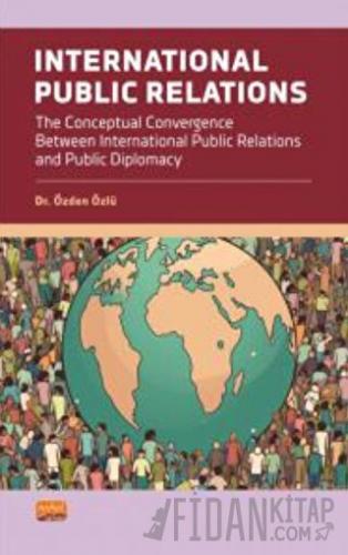 Internatıonal Publıc Relatıons Özden Özlü
