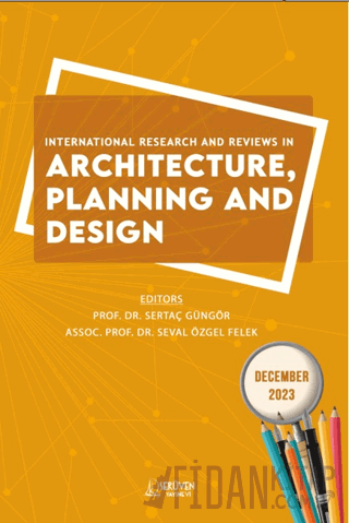 International Research and Reviews in Architecture, Planning and Desig