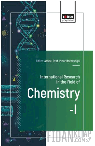 International Research in the Field of Chemistry - I