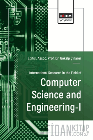 International Research in the Field of Computer Science and Engineering - I