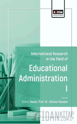 International Research of Educational Administration I