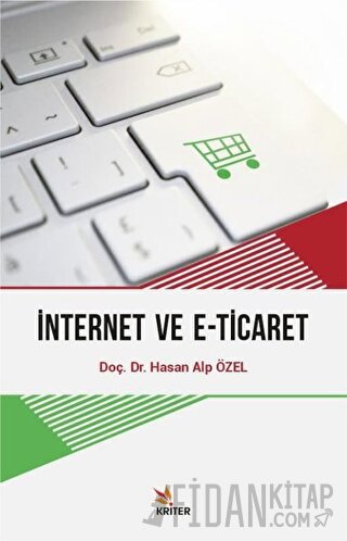 İnternet ve E-Ticaret Hasan Alp Özel