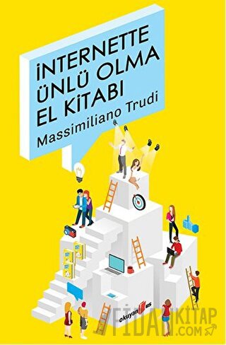 İnternette Ünlü Olma El Kitabı