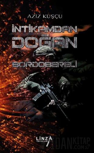 İntikamdan Doğan Bordobereli