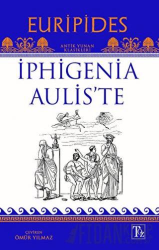 İphigenia Aulis’te Euripides