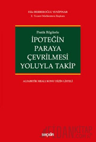 İpoteğin Paraya Çevrilmesi Yoluyla Takip