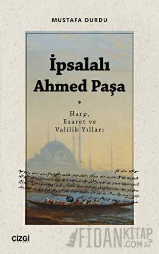 İpsalalı Ahmed Paşa
