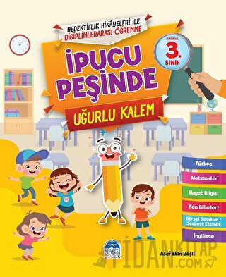 İpucu Peşinde Uğurlu Kalem - İlkokul 3. Sınıf