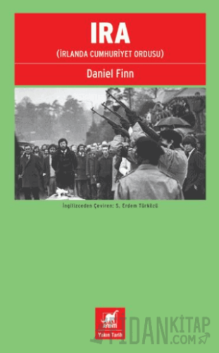 IRA (İrlanda Cumhuriyet Ordusu) Daniel Finn