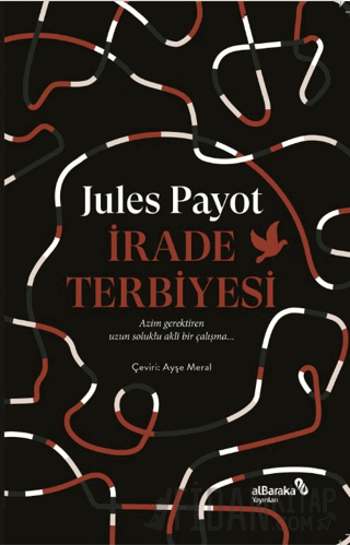 İrade Terbiyesi Jules Payot