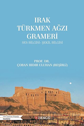 Irak Türkmen Ağzı Grameri
