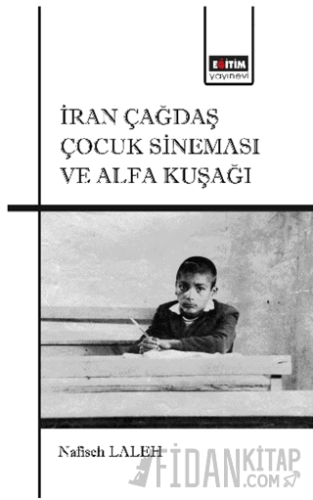 İran Çağdaş Çocuk Sineması ve Alfa Kuşağı