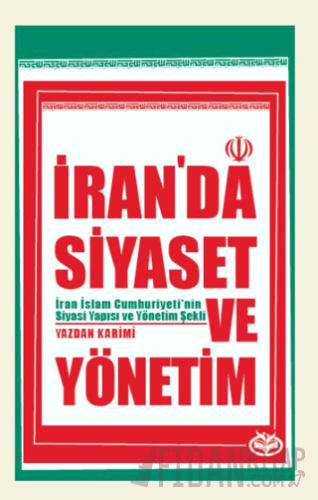 İran’da Siyaset ve Yönetim