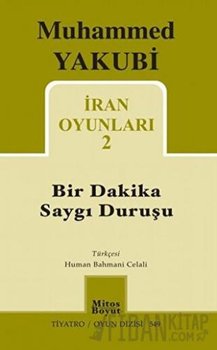 İran Oyunları 2 - Bir Dakika Saygı Duruşu