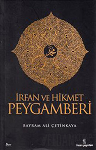 İrfan ve Hikmet Peygamberi