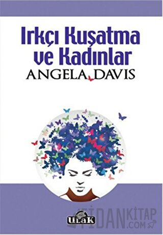 Irkçı Kuşatma ve Kadınlar