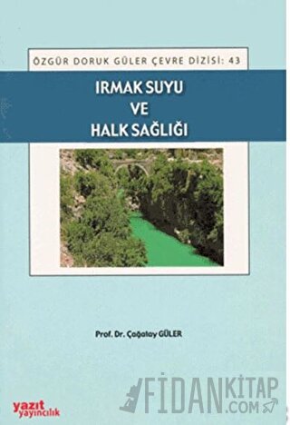 Irmak Suyu ve Halk Sağlığı