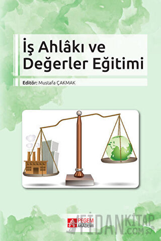 İş Ahlakı ve Değerler Eğitimi