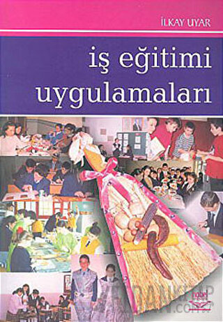 İş Eğitimi Uygulamaları