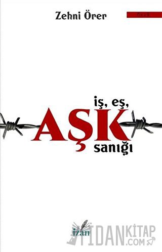 İş Eş Aşk Sanığı