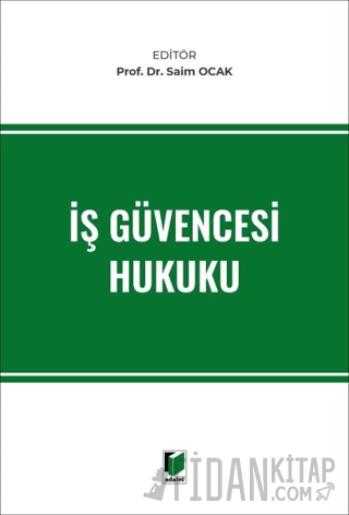 İş Güvencesi Hukuku (Ciltli)