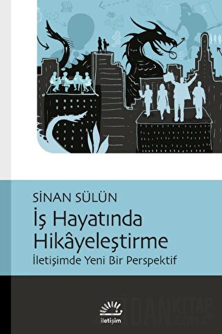 İş Hayatında Hikayeleştirme