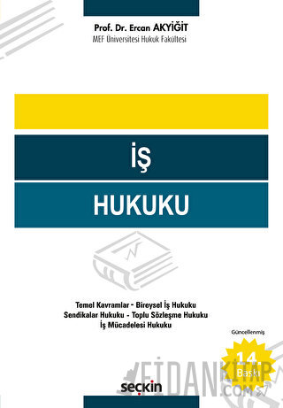 İş Hukuku Ercan Akyiğit