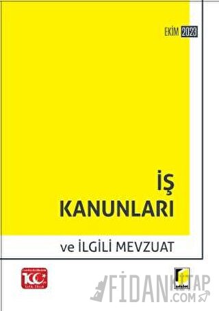 İş Kanunları ve İlgili Mevzuat (2023)