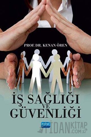 İş Sağlığı ve Güvenliği
