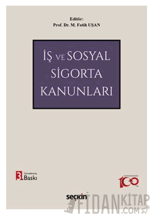 İş ve Sosyal Sigorta Kanunları