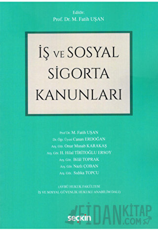 İş ve Sosyal Sigorta Kanunları