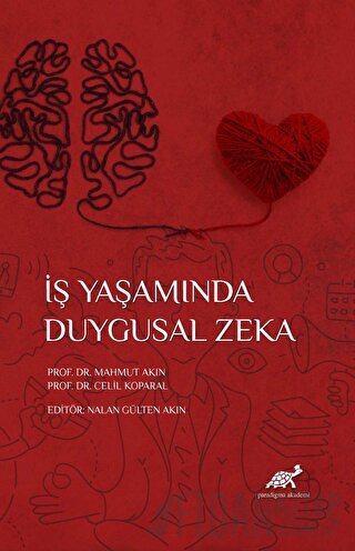 İş Yaşamında Duygusal Zeka