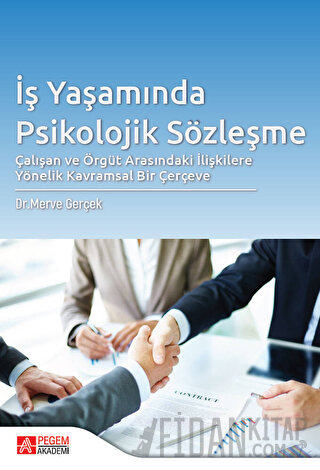 İş Yaşamında Psikolojik Sözleşme