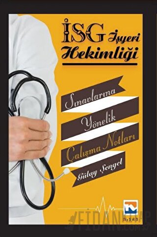 İş Yeri Hekimliği Sınavlarına Yönelik Çalışma Notları