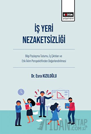 İş Yeri Nezaketsizliği